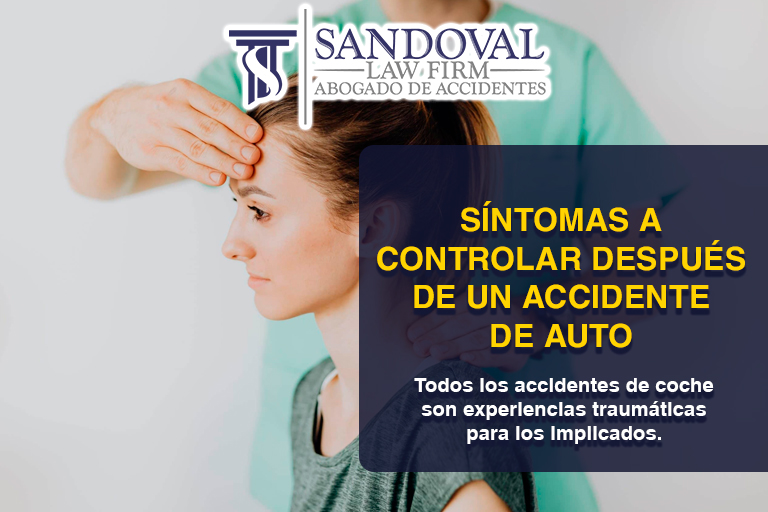 Síntomas a Controlar Después de un Accidente de Auto