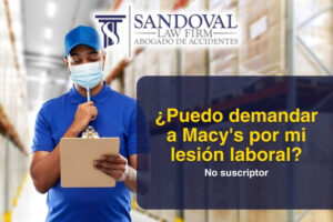¿Puedo demandar a Macy's por mi lesión laboral?