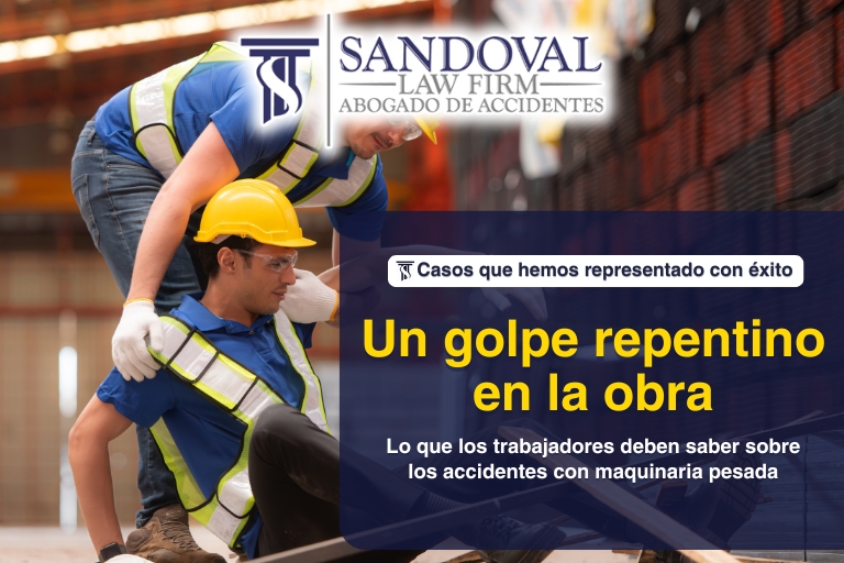 Un golpe repentino en la obra: Lo que los trabajadores de Texas deben saber sobre los accidentes con maquinaria pesada