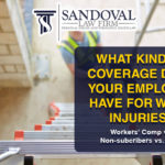 What Kind of Coverage Does Your Employer Have For Work Injuries?