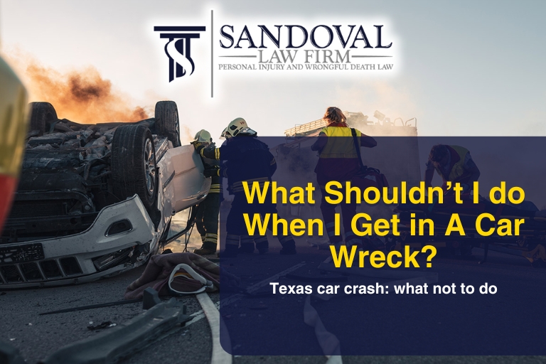 What Shouldn’t I do When I Get in A Car Wreck?