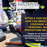 After a Car Accident How Can Medical Pay Coverage and Personal Injury Protection Help You