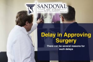 Delay in Approving Surgery