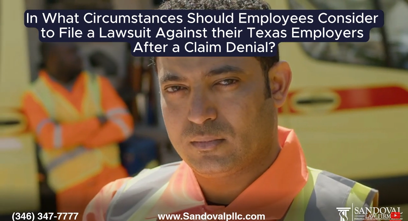 Are You an Employee Considering to File a Lawsuit Against your Texas Employer After a Claim Denial?