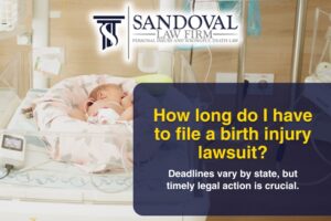 How long do I have to file a birth injury lawsuit?
