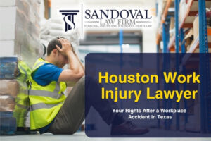 Houston Work Injury Lawyer: Your Rights After a Workplace Accident in Texas