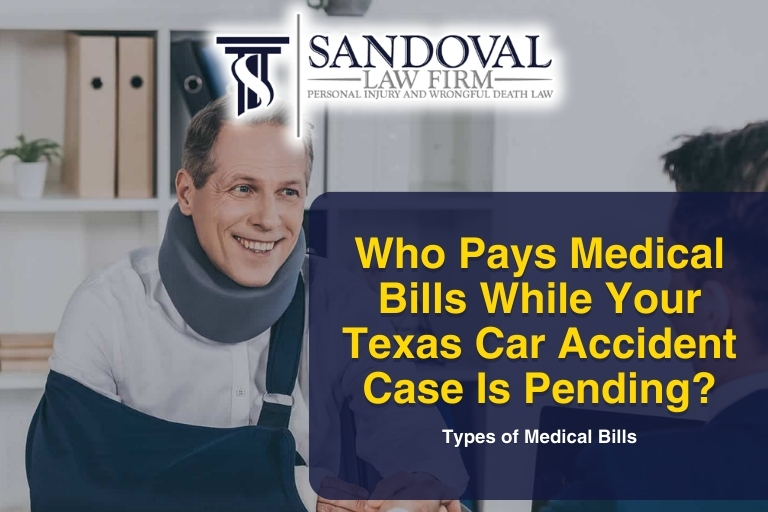 Who Pays Medical Bills While Your Texas Car Accident Case Is Pending?