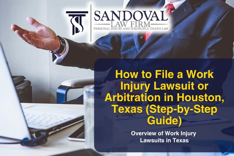How to File a Work Injury Lawsuit or Arbitration in Houston, Texas (Step-by-Step Guide)