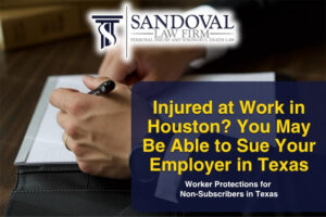 Injured at Work in Houston? You May Be Able to Sue Your Employer in Texas