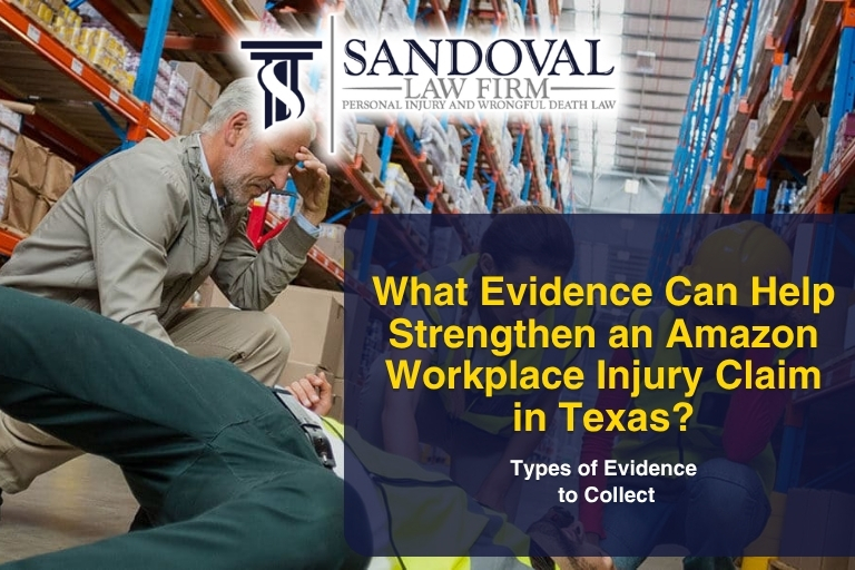 What Evidence Can Help Strengthen an Amazon Workplace Injury Claim in Texas?