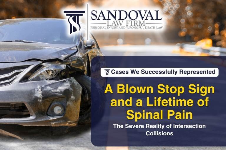 A Blown Stop Sign and a Lifetime of Spinal Pain: The Severe Reality of Intersection Collisions